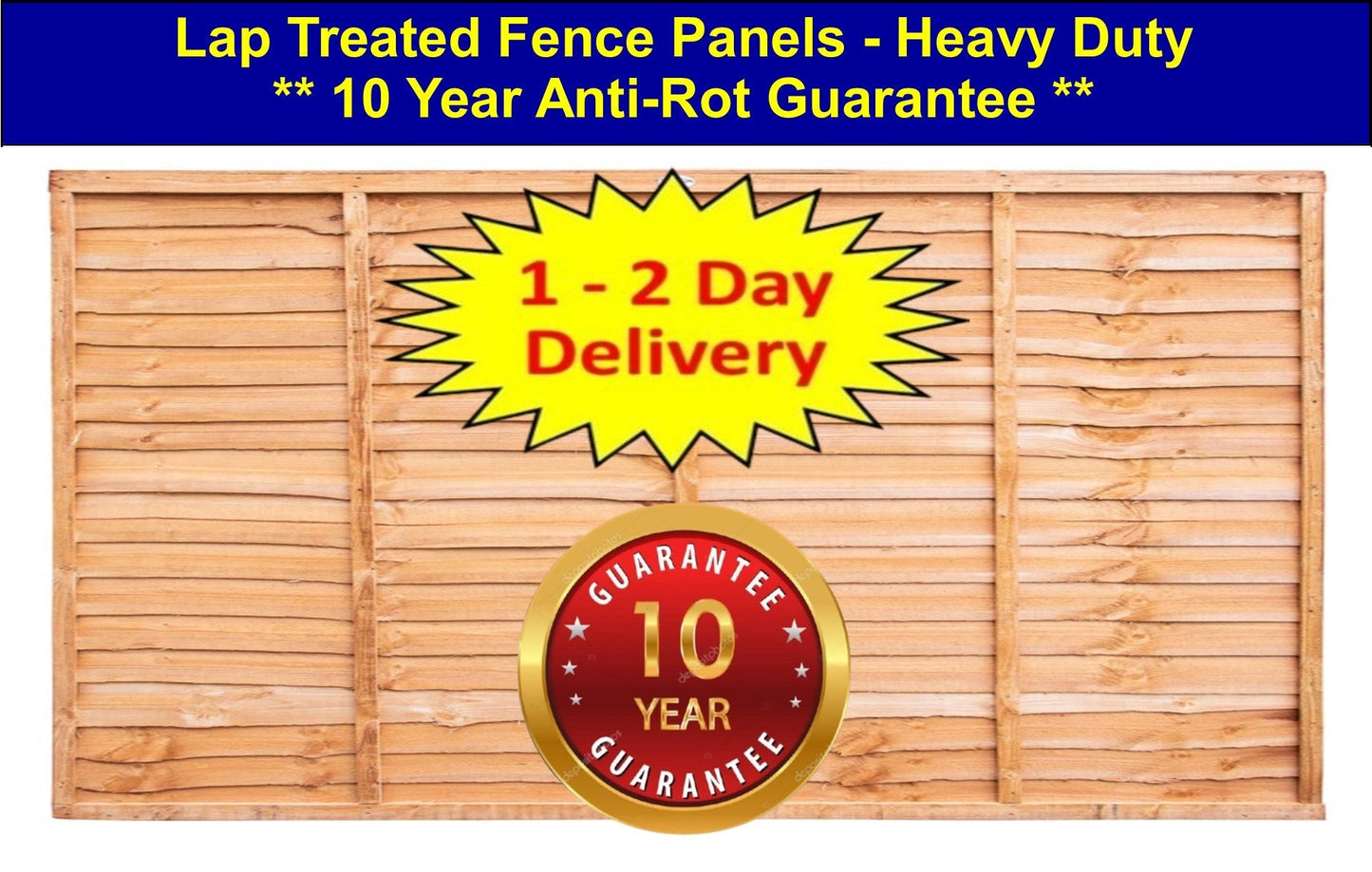 6ft x 3ft - Lap 10 Year Guarantee Fence Panel Heavy Duty Treated - (1.83m x 0.91m) I The Builders Merchant Group Ltd