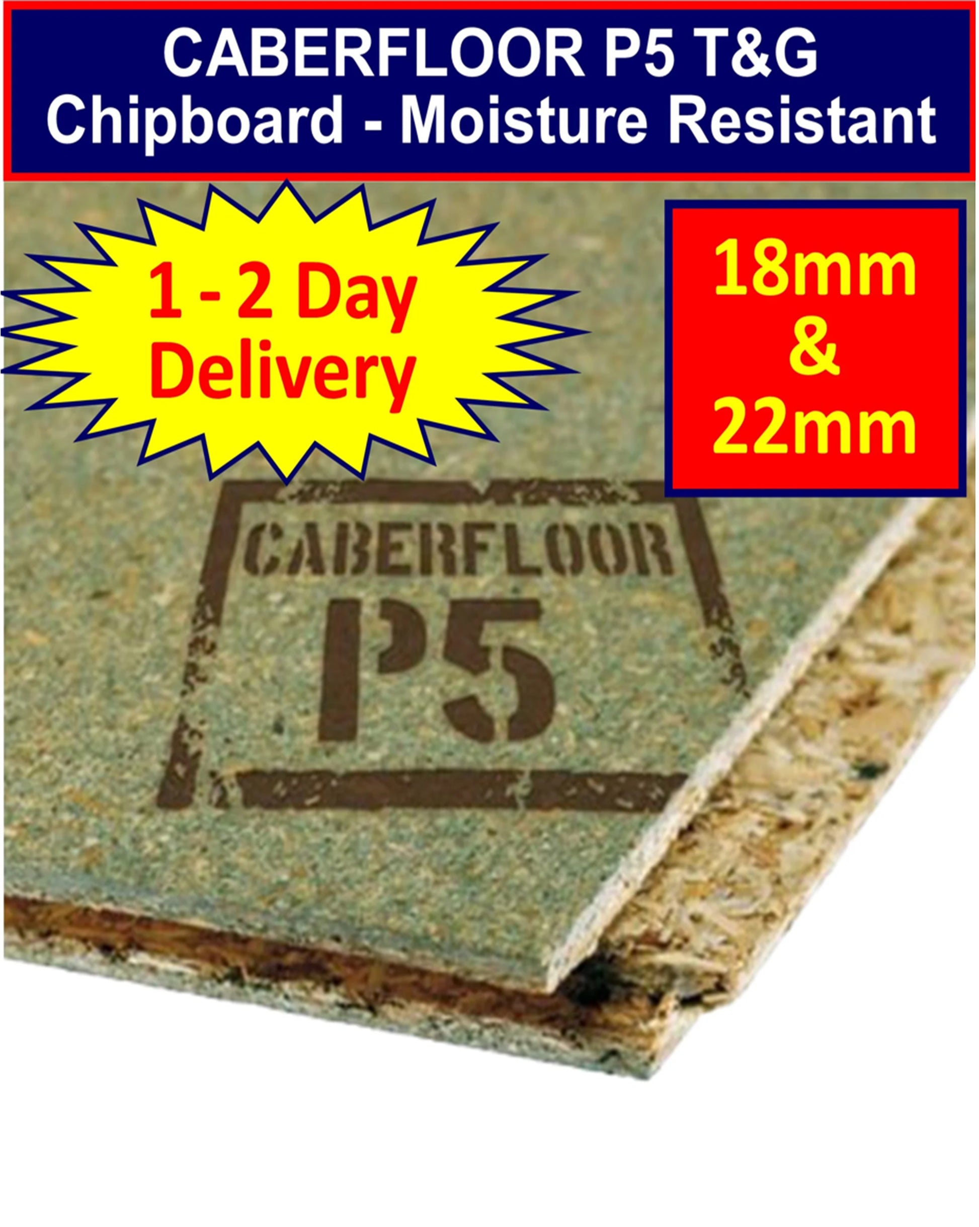 Caberfloor T&G Chipboard Flooring P5 Moisture Resistant 2400mm x 600mm I The Builders Merchant Group Ltd