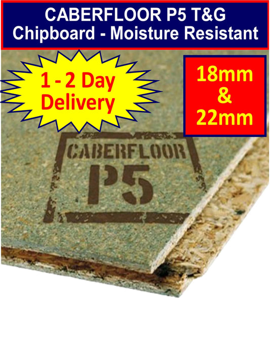 Caberfloor T&G Chipboard Flooring P5 Moisture Resistant 2400mm x 600mm I The Builders Merchant Group Ltd